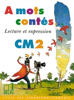 À mots contés - français - CM2