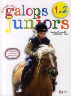 Réussir ses galops junior Tome 1 et 2