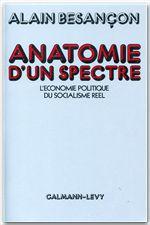 Anatomie d'un spectre - l'économie politique du socialisme réel