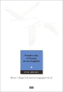 JALMALV n.145 : prendre soin, à l'écoute de nos fragilités