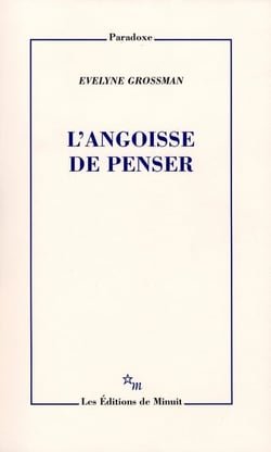 L'angoisse de penser