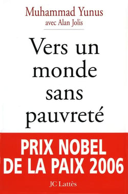 Vers un monde sans pauvreté : Banquier des pauvres