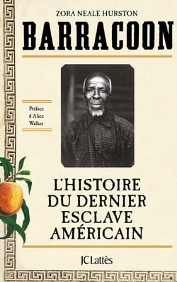 Barracoon : l'histoire du dernier esclave américain