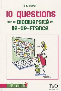 10 questions sur la biodiversité en ile-de-france