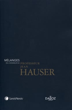 Mélanges en l'honneur de Jean Hauser