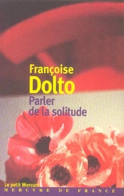 Parler de la solitude