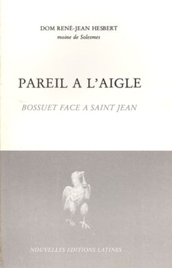 Pareil à l'aigle - bossuet face à saint jean