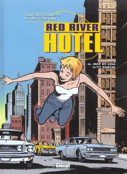 Red river hotel t.2 - nat et lisa t.2