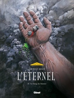 L'éternel Tome 2 - le sang du martyr