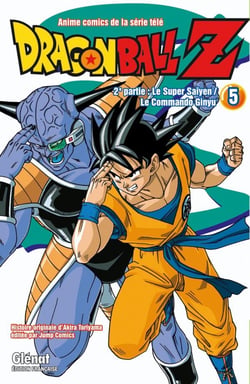Dragon Ball Z - cycle 2 - le super Saïyen / le comando Ginyu Tome 5