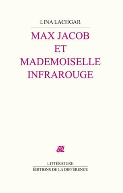 Max Jacob et demoiselle infrarouge