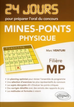 Physique 24 jours pour preparer l'oral du concours mines-ponts - filiere mp