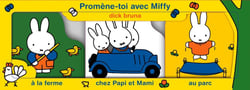 Promène-toi avec Miffy