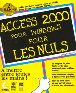 ACCESS 2000 POUR LES NULS.