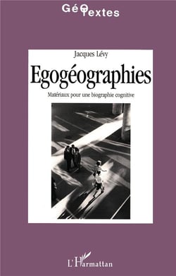 Egogeographies - materiaux pour une biographie cognitive
