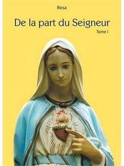 De la part du seigneur Tome 1