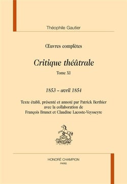 Critique théâtrale Tome 11 - 1853 - avril 1854