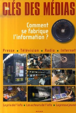 Les clés des médias