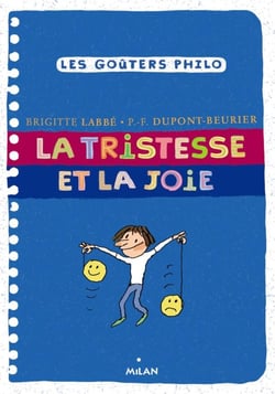 La joie et la tristesse
