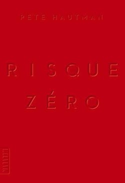 Risque zéro