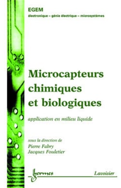 Microcapteurs chimiques et biologiques : applications en milieu liquide : Applications en milieu liquide