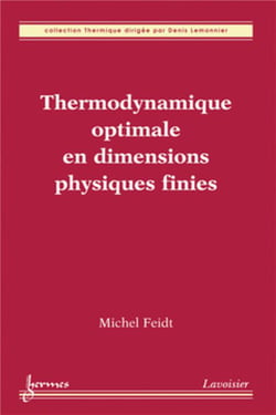 Thermodynamique optimale en dimensions physiques finies