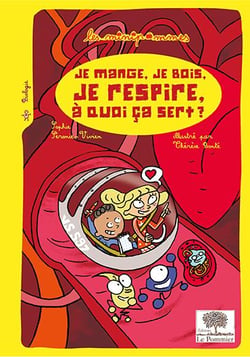 Je mange, je bois, je respire, à quoi ca sert ?