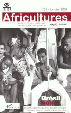 Revue africultures Tome 34 : Brésil noir