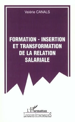 Formation-insertion et transformation de la relation salariale