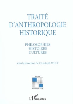 Traite D'Anthropologie Historique