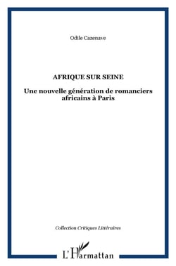 Afrique sur Seine : Une nouvelle génération de romanciers africains à Paris
