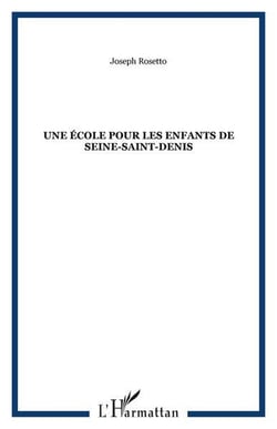 Une ecole pour les enfants de seine-saint-denis