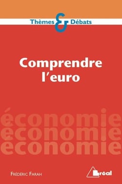 Comprendre l'euro