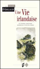 Une vie irlandaise - du connemara à ráth chairn : histoire de la vie de micil chonraí