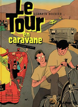Le tour en caravane Tome 2