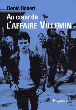 AU COEUR DE L'AFFAIRE VILLEMIN