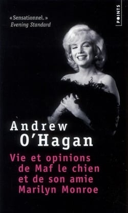 Vie et opinions de Maf le chien et de son amie Marilyn Monroe