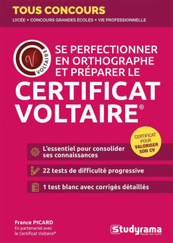 Se perfectionner en orthographe et préparer le certificat Voltaire : En partenariat