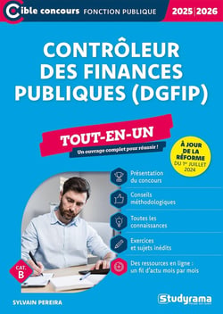 Contrôleur des finances publiques (DGFiP) : Tout-en-un (Catégorie B - Concours 2024-2025)