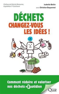 Déchets - changez-vous les idées