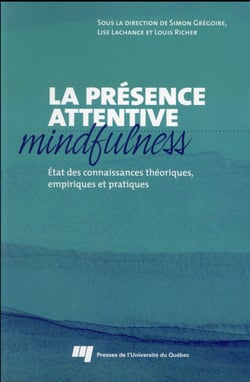 Presence attentive mindfulness