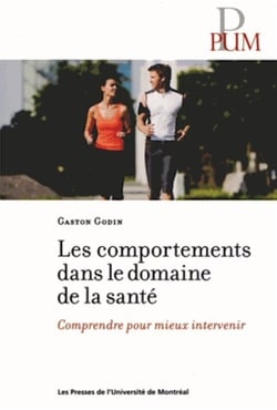 Comportements dans le domaine de la sante (les) - comprendre pour mieux intervenir