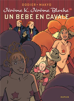 Jérôme K. Jérôme Bloche Tome 10 : un bébé en cavale