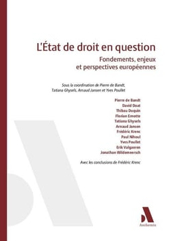 L'état de droit en question