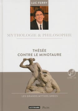 MYTHOLOGIE & PHILOSOPHIE  : Thésée contre le minotaure