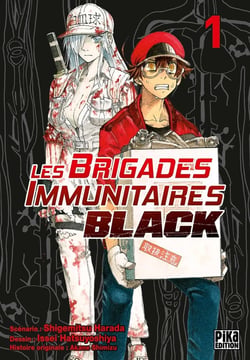 Les brigades immunitaires - black Tome 1