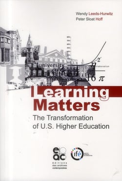 Learning matters - the transformation of U.S. Higher Education