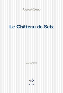 Le Château de Seix - Journal 1992