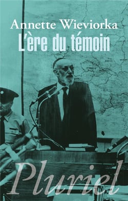 L'ère du temoin