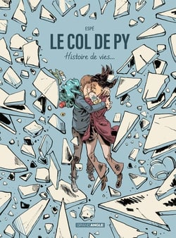Le col de Py - histoire de vies...